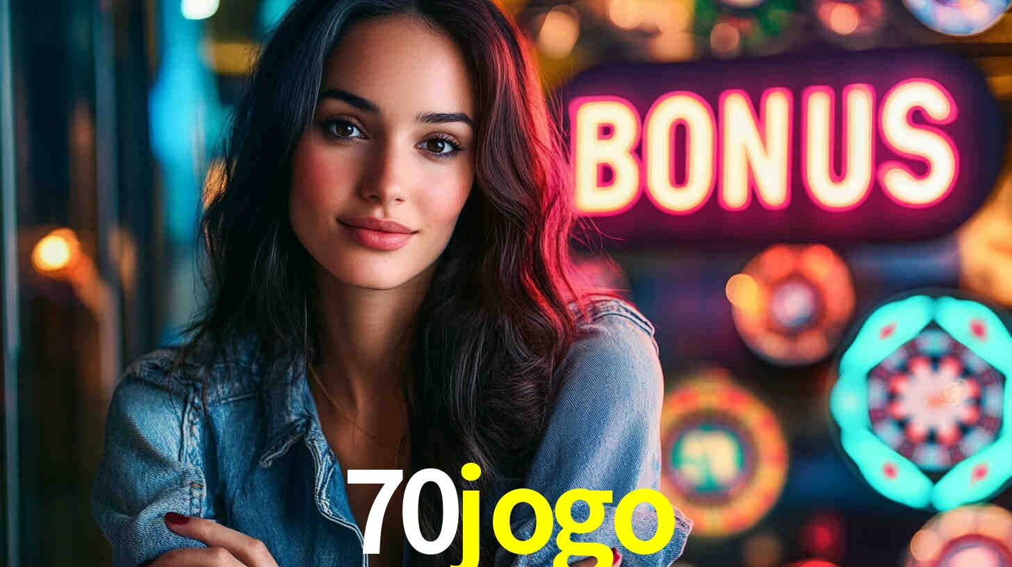 70jogo - Rei dos Caça-Níqueis - 70jogo.com